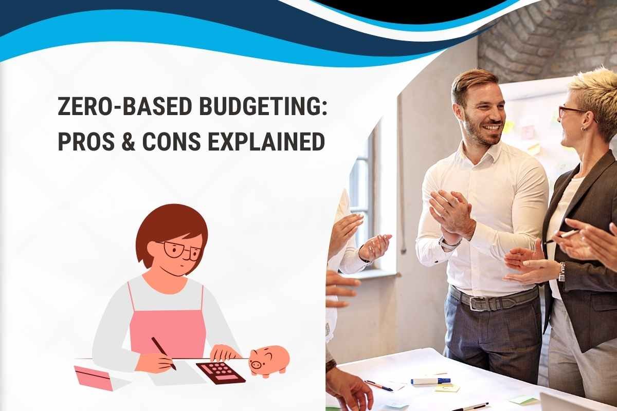 Zero-Based Budgeting क्या है? Pros & Cons आसान भाषा में समझें